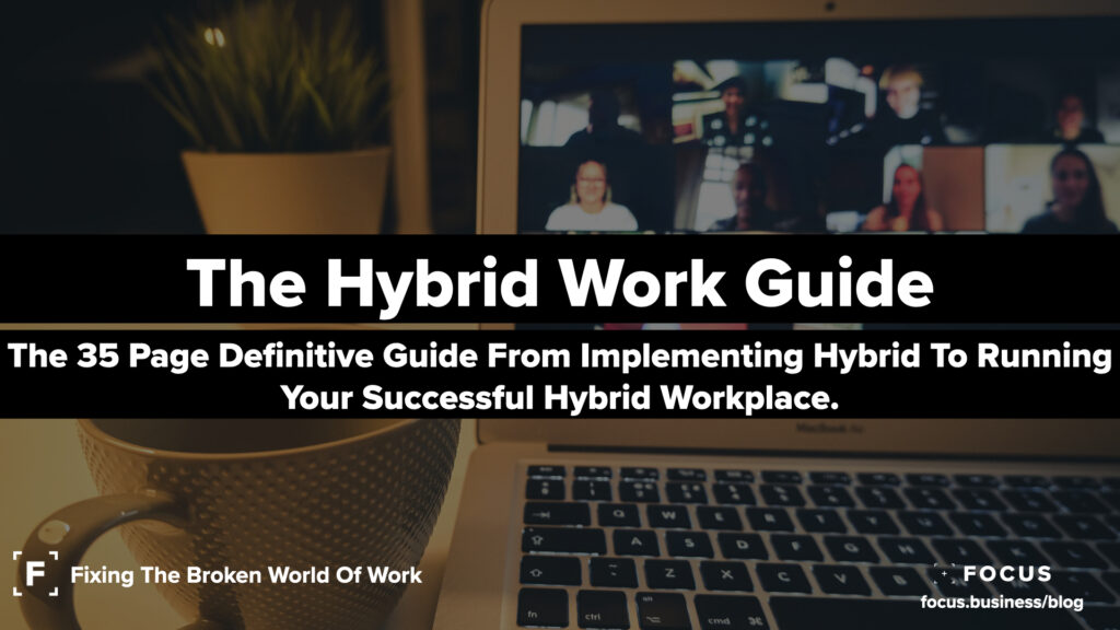 The Hybrid Work Guide