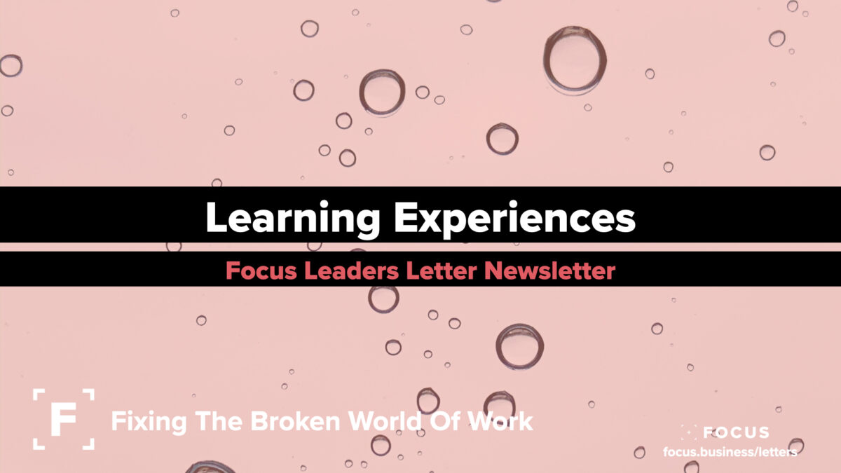 Learning Experiences - Leaders Letter 87