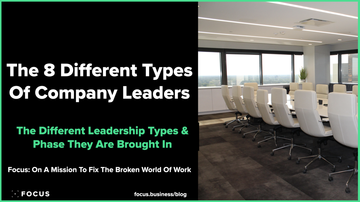 The 8 Different Types Of Company Leaders